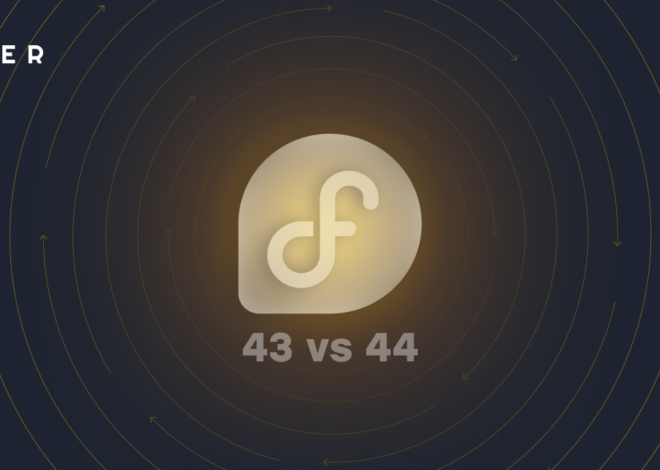 Fedora 44 vs Fedora 43: Key Changes and Upgrade Tips